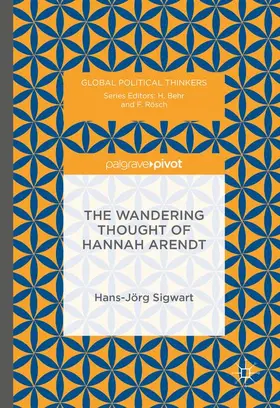 Sigwart |  The Wandering Thought of Hannah Arendt | Buch |  Sack Fachmedien