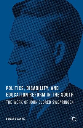 Janak |  Politics, Disability, and Education Reform in the South | Buch |  Sack Fachmedien
