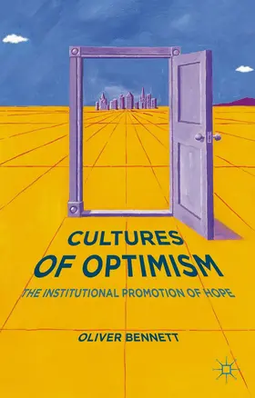 Bennett |  Cultures of Optimism | Buch |  Sack Fachmedien