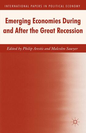 Sawyer / Arestis |  Emerging Economies During and After the Great Recession | Buch |  Sack Fachmedien