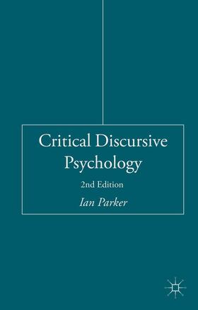 Parker |  Critical Discursive Psychology | Buch |  Sack Fachmedien