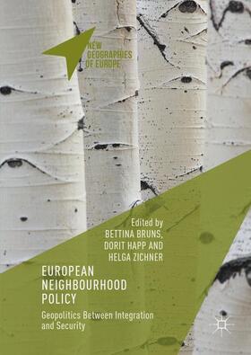 Bruns / Zichner / Happ |  European Neighbourhood Policy | Buch |  Sack Fachmedien