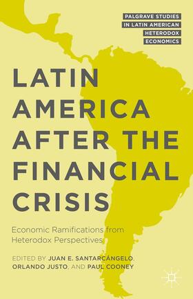 Santarcángelo / Justo / Cooney |  Latin America After the Financial Crisis | Buch |  Sack Fachmedien