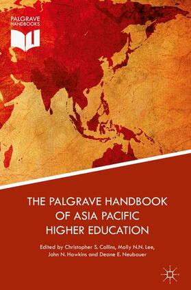 Collins / Neubauer / Lee |  The Palgrave Handbook of Asia Pacific Higher Education | Buch |  Sack Fachmedien