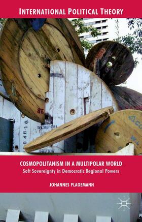 Plagemann |  Cosmopolitanism in a Multipolar World | Buch |  Sack Fachmedien