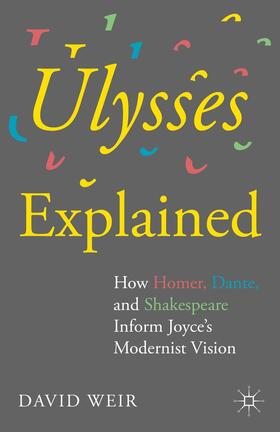 Weir |  Ulysses Explained | Buch |  Sack Fachmedien