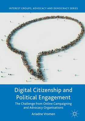 Vromen |  Digital Citizenship and Political Engagement | Buch |  Sack Fachmedien