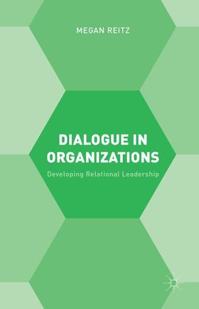 Reitz |  Dialogue in Organizations | Buch |  Sack Fachmedien