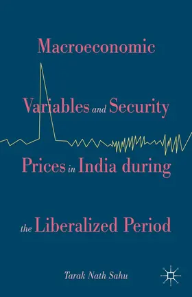 Loparo |  Macroeconomic Variables and Security Prices in India During the Liberalised Period | Buch |  Sack Fachmedien