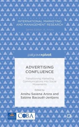 Arora / Bacouël-Jentjens |  Advertising Confluence | Buch |  Sack Fachmedien