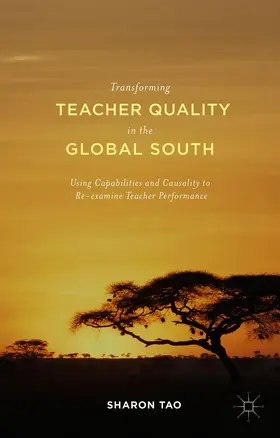 Tao |  Transforming Teacher Quality in the Global South | Buch |  Sack Fachmedien