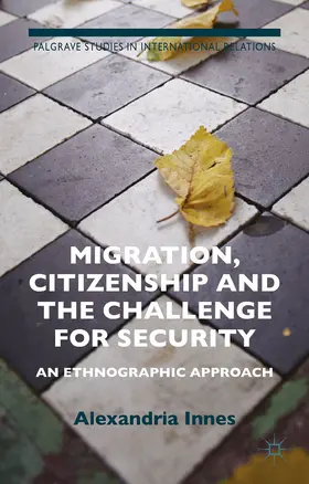 Innes |  Migration, Citizenship and the Challenge for Security | eBook | Sack Fachmedien