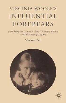 Dell |  Virginia Woolf's Influential Forebears | Buch |  Sack Fachmedien