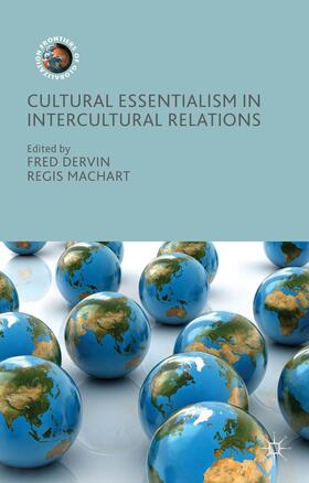 Dervin / Machart |  Cultural Essentialism in Intercultural Relations | Buch |  Sack Fachmedien