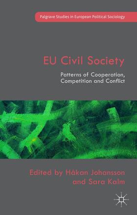 Kalm / Johansson |  EU Civil Society | Buch |  Sack Fachmedien