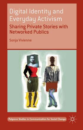 Vivienne |  Digital Identity and Everyday Activism | Buch |  Sack Fachmedien