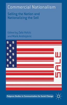 Volcic / Andrejevic | Commercial Nationalism | Buch | 978-1-137-50098-4 | sack.de