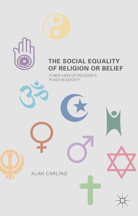 Carling |  The Social Equality of Religion or Belief | Buch |  Sack Fachmedien