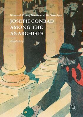 Mulry |  Joseph Conrad Among the Anarchists | Buch |  Sack Fachmedien