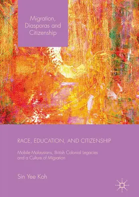 Koh |  Race, Education, and Citizenship | eBook | Sack Fachmedien