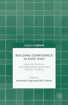 Togo / Naidu / Loparo |  Building Confidence in East Asia | eBook | Sack Fachmedien