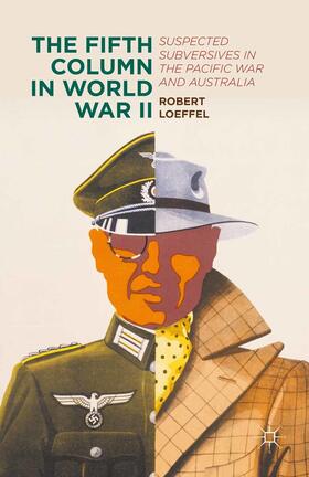 Loeffel |  The Fifth Column in World War II | eBook | Sack Fachmedien