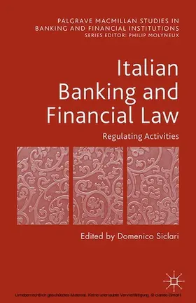 Siclari | Italian Banking and Financial Law: Regulating Activities | E-Book | sack.de