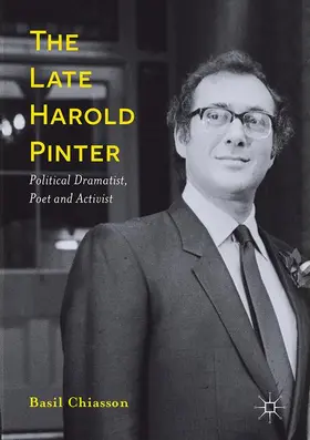 Chiasson |  The Late Harold Pinter | Buch |  Sack Fachmedien