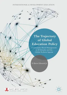 Edwards Jr. |  The Trajectory of Global Education Policy | Buch |  Sack Fachmedien