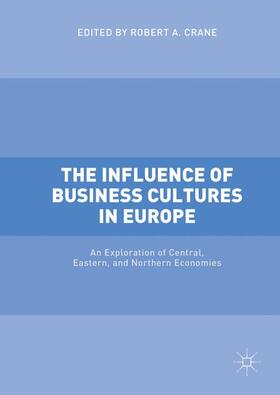 Crane |  The Influence of Business Cultures in Europe | Buch |  Sack Fachmedien