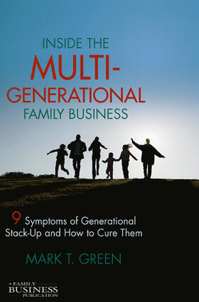 Green |  Inside the Multi-Generational Family Business | eBook | Sack Fachmedien