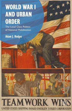 Hodges |  World War I and Urban Order | Buch |  Sack Fachmedien