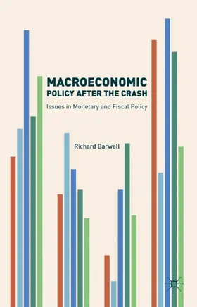 Barwell |  Macroeconomic Policy after the Crash | Buch |  Sack Fachmedien