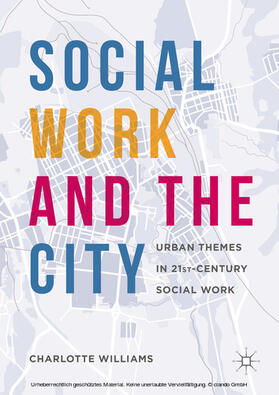 Williams |  Social Work and the City | eBook | Sack Fachmedien