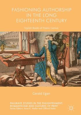 Egan |  Fashioning Authorship in the Long Eighteenth Century | Buch |  Sack Fachmedien