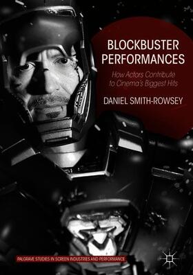 Smith-Rowsey |  Blockbuster Performances | Buch |  Sack Fachmedien