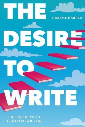 Harper |  The Desire to Write | Buch |  Sack Fachmedien