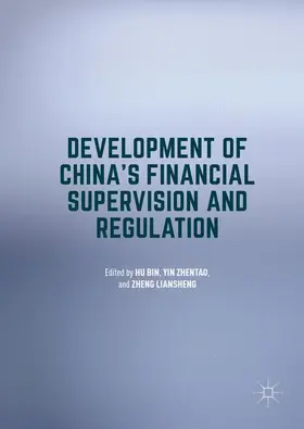 Hu / Zheng / Yin |  Development of China's Financial Supervision and Regulation | Buch |  Sack Fachmedien