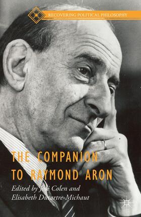 Colen / Dutartre-Michaut |  The Companion to Raymond Aron | Buch |  Sack Fachmedien