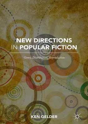 Gelder |  New Directions in Popular Fiction | Buch |  Sack Fachmedien