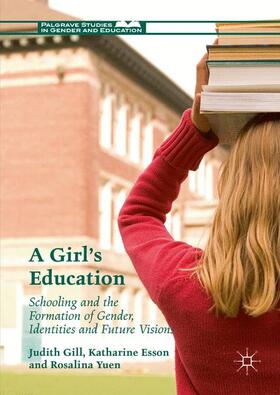 Gill / Yuen / Esson |  A Girl's Education | Buch |  Sack Fachmedien