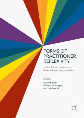 Brown / Norris / Sawyer |  Forms of Practitioner Reflexivity | Buch |  Sack Fachmedien