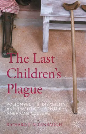 Altenbaugh |  The Last Children's Plague | Buch |  Sack Fachmedien