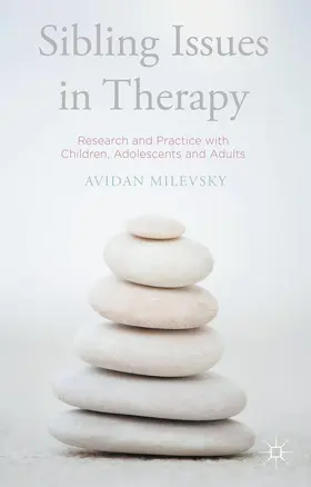 Milevsky |  Sibling Issues in Therapy | Buch |  Sack Fachmedien