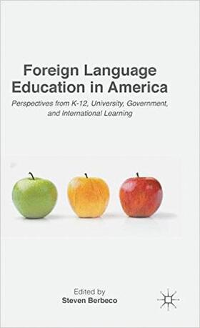 Berbeco |  Foreign Language Education in America | Buch |  Sack Fachmedien