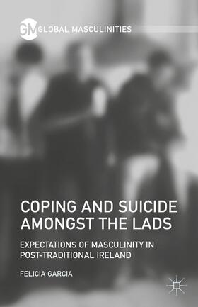 Garcia |  Coping and Suicide amongst the Lads | Buch |  Sack Fachmedien