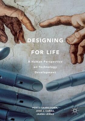 Saariluoma / Leikas / Cañas |  Designing for Life | Buch |  Sack Fachmedien