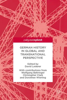 Lederer |  German History in Global and Transnational Perspective | Buch |  Sack Fachmedien