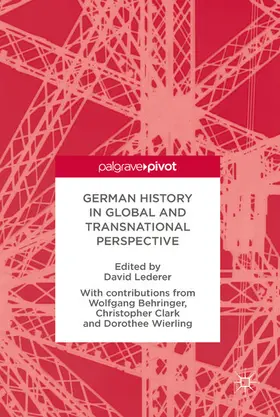 Lederer |  German History in Global and Transnational Perspective | eBook | Sack Fachmedien