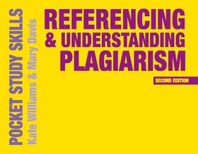 Williams / Davis | Referencing and Understanding Plagiarism | Buch | 978-1-137-53071-4 | sack.de